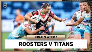 Sydney Roosters v Gold Coast Titans | NRLW 2023 Finals Week 1 | Full Match Replay
