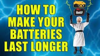 Tips to Make Your Batteries Last Longer — Extends Battery Life SIGNIFICANTLY!