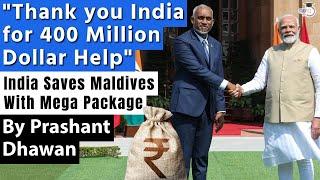 India's Mega 400 Million Dollar help for Maldives | Should India have done this?