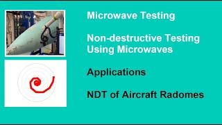 Non-Destructive Microwave Testing, Applications, Aircraft Radomes