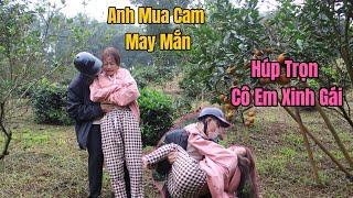 Anh Mua Cam May Mắn Húp Trọn Em Chủ Vườn Xinh Đẹp Trên Đồi