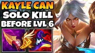KAYLE IS SO STRONG RIGHT NOW. EVEN CAN SOLO KILL BEFORE 6!