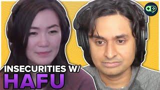 Overcoming Insecurities w/ Hafu