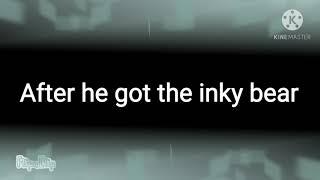the inky bear mannaega