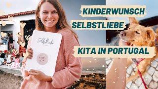 Lebensupdate | 3.Kinderwunschbehandlung, Kita in Portugal und Selbstliebe