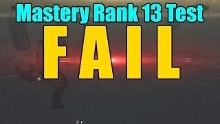 Mastery Rank 13 test practice | Fail