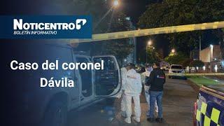  En vivo | Investigan peritos por el caso del coronel Dávila