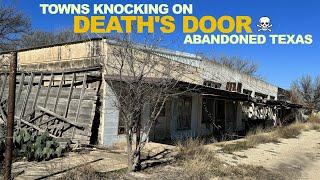 Old Towns Knocking On Death's Door - Abandoned, Rural Texas