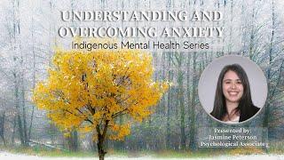 Understanding and Overcoming Anxiety