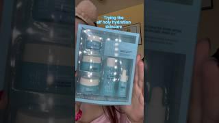 trying elf holy hydration skincare products! #shorts #skincareproducts #skincare #elfcosmetics