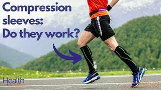 Compression sleeves: do they work?