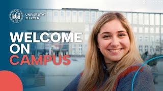 WELCOME ON CAMPUS - Universität zu Köln