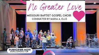 No Greater Love Performed by the Missouri Baptist University Gospel Choir