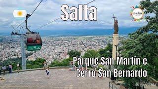 Argentina - Salta - Parque San Martín e Cerro San Bernardo