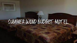 Summer Wind Budget Motel Review - Newport , United States of America