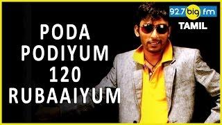 Rj Balaji Take it Easy (Poda Podiyum 120 Rubaaiyum) | ர்ஜ்  பாலாஜி