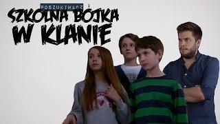 SZKOLNA BÓJKA W KLANIE | Poszukiwacz #190