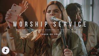 Toque Do Céu | Worship Service [Ao Vivo]