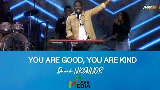 YOU ARE GOOD,YOU ARE KIND (LIVE @ MASS 10) - David NKENNOR #massmovement #songsofzion #oarkmedia