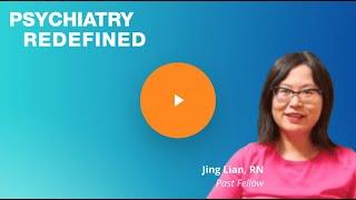 Jing Lian Fellow Testimonial for the Fellowship in Functional & Integrative Psychiatry