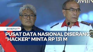 Hacker Minta Rp131 Miliar saat Pusat Data Nasional Diserang, Begini Keterangan BSSN