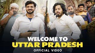 WELCOME TO UTTAR PRADESH | Eshan Bhati | @sunnyandychora| UP Songs  Official Video | New Songs 2024