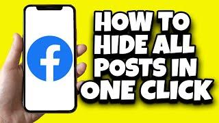 How To Hide All Posts On Facebook In One Click (Simple)