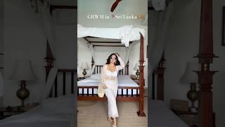 GRWM in Sri Lanka ️ #krishnamukherjee #grwm #srilanka #ootd #style #fashion ️‍️