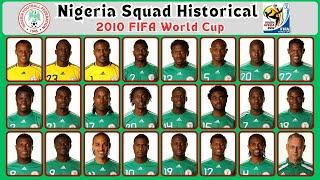 Nigeria Squad Historical 2010 | Squad 2010 FIFA World Cup | gtbkaphansport