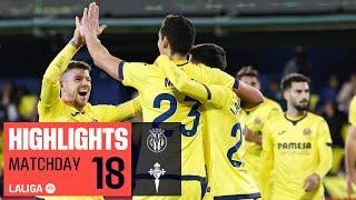 Highlights Villarreal CF vs RC Celta (3-2)