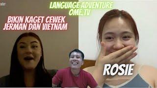 LANGUAGE ADVENTURE/PETUALANGAN BAHASA OME.TV POLYGLOT FROM HOME #7 (SHOCKED GERMAN AND VIETNAM GIRL)