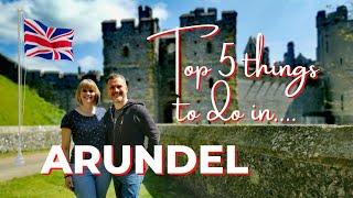 The TOP 5 Things to do in Arundel in 2023