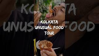 6 Surprising Dishes in Kolkata!  #streetfood