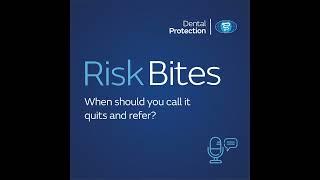 RiskBites: When should you call if quits and refer?