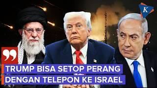 Perang Iran Vs Israel Bisa Disetop dengan Satu Telepon Trump