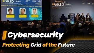 Cybersecurity [Protecting the Grid of the Future]