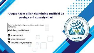 Ovqat hazm qilish tizimining tuzilishi va yoshga oid xususiyatlari