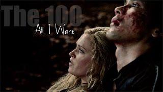 The 100 | All I Want