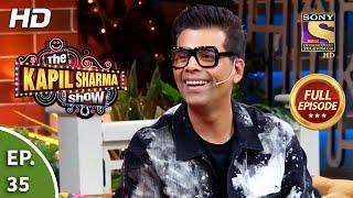 The Kapil Sharma Show Season 2-दी कपिल शर्मा शो सीज़न 2-Ep 35 - Karan Johar And Kajol-27th April,2019