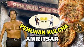 PEHALWAN KULCHA SHOP (AMRITSAR) सभी TOURISTS की पहली पसंद | KHAAS AAPKE LIYE