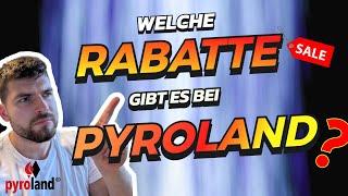 WELCHE RABATTE GIBT ES BEI PYROLAND?