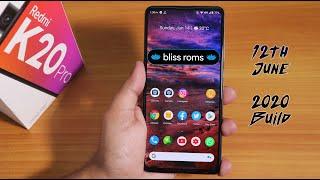 Bliss ROM 12.8 Official On Redmi K20 Pro! Totally Worth It