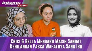 BREAKING NEWS! 4 Hari Ditinggal Alm Marissa Haque, Chiki Dan Bella Masih Rasakan Kehilangan