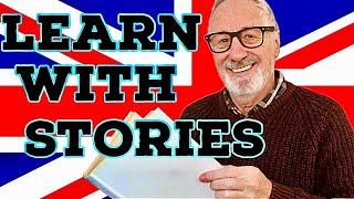 Original British English STORY - Listening + Speaking Practise