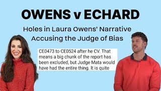 Owens v Echard: Flaws in Laura Owens' Accusations against Judge Mata Come to Light