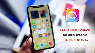 Apple Intelligence in old iPhone | Get Apple Intelligence in Older Devices