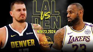 Los Angeles Lakers vs Denver Nuggets Full Game Highlights | Nov 23, 2024 | FreeDawkins