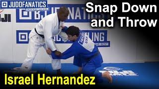 How To Snap Down and Throw by Israel Hernandez Judo Techniques