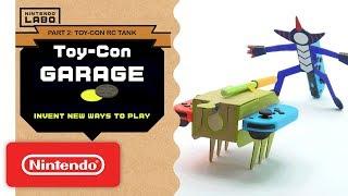 Nintendo Labo - Invent New Ways To Play With Toy-Con Garage - Part 2