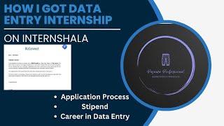 How I got Data Entry Internship on Internshala | Data Entry Jobs Real or Fake? | Real Earning